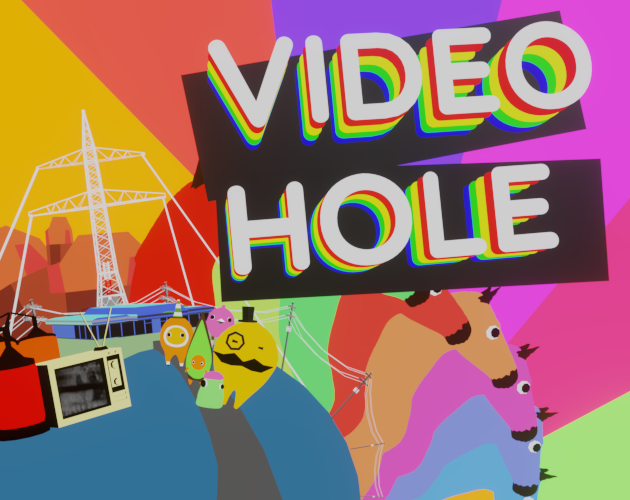 VideoHole Episode I